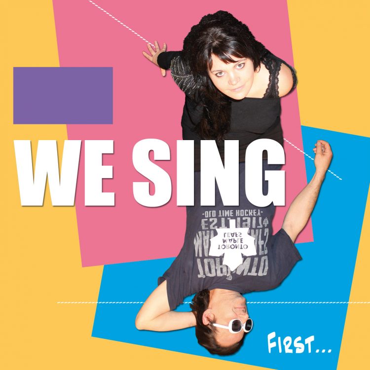 we sing-first